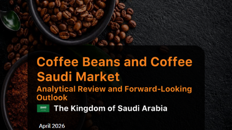 Coffee Beans and Coffee Saudi Market: Analytical Review and Forward-Looking Outlook
